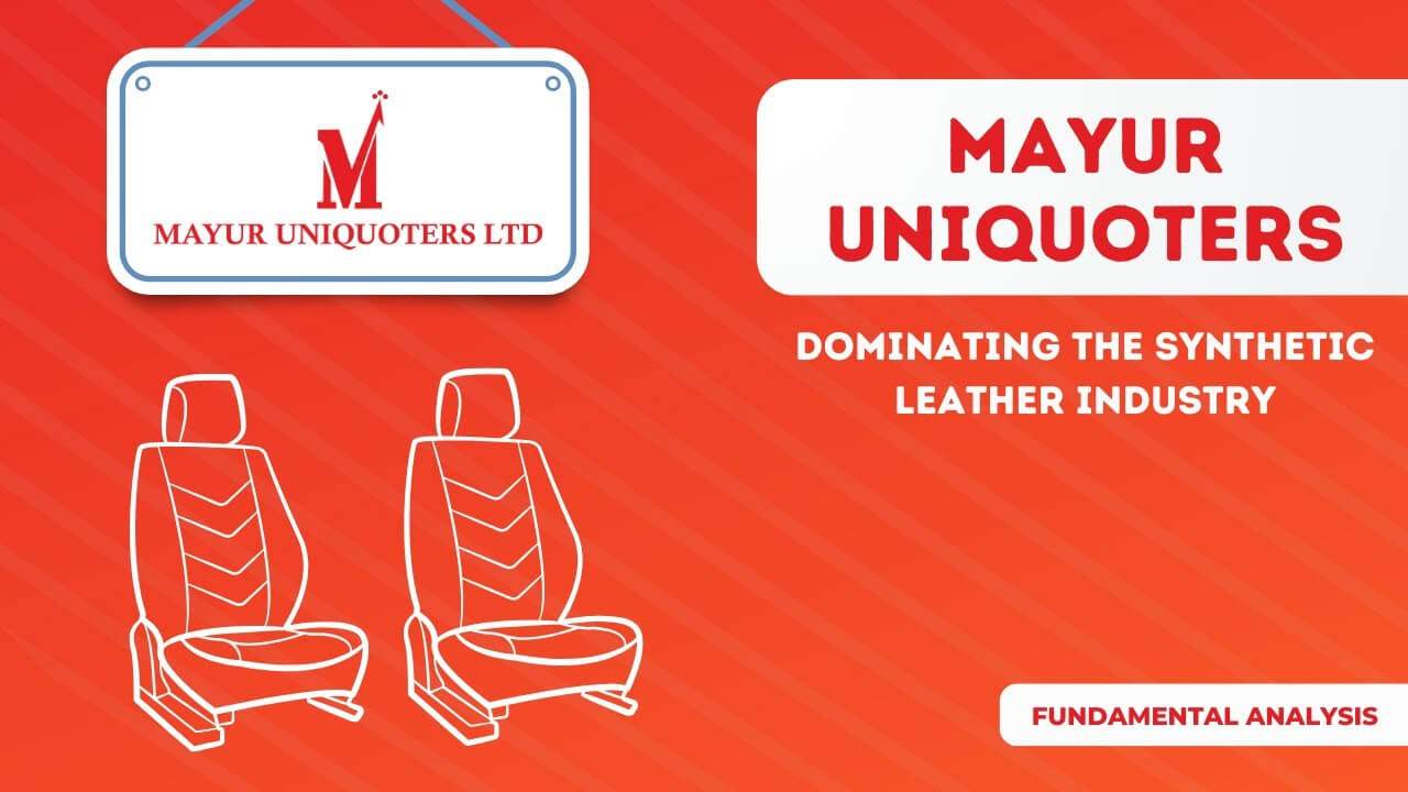 Mayur Uniquoters Ltd Analysis 2026 – Export Growth & Margin Outlook